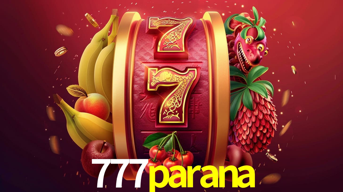 Os Encantos das Slots no 777parana: Diversão em Cada Giro